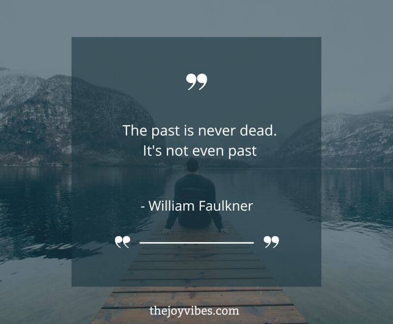 55 Powerful Leave The Past Behind Quotes To Move On